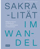 Book cover of: Sakralitat im Wandel. By: Beate Löffler