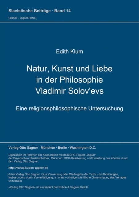 Book cover of: Natur, Kunst und Liebe in der Philosophie Vladimir Solov'evs. By: Edith Klum