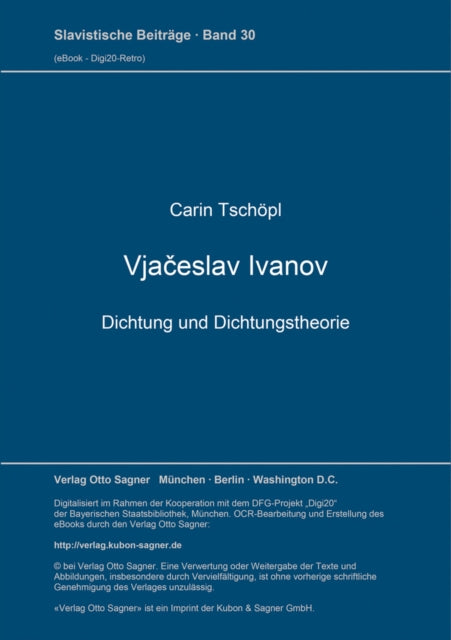 Book cover of: Vjaceslav Ivanov. Dichtung und Dichtungstheorie. By: Carin Tschöpl