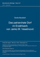 Book cover of: Das patriarchale Dorf im Erzaehlwerk von Janko M. Veselinovic. By: Gerda Baudisch