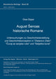 Book cover of: August Senoas historische Romane