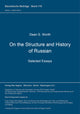 Book cover of: On the Structure and History of Russian. Selected Essays