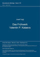 Book cover of: Das Fruehwerk Valentin P. Kataevs