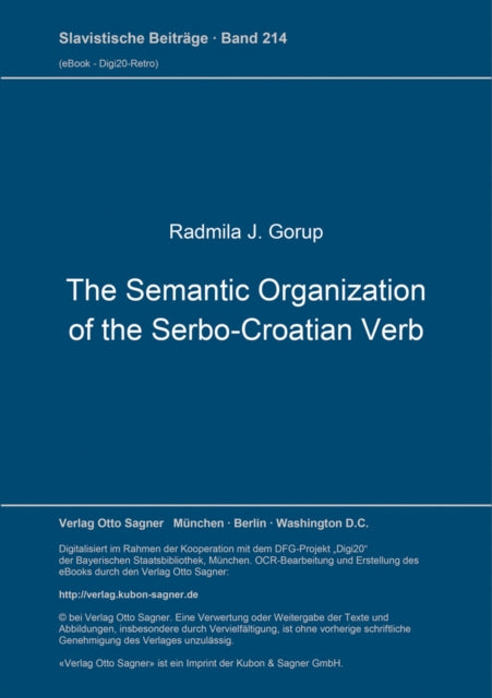 Book cover of: Semantic Organization of the Serbo-Croatian Verb
