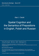 Book cover of: Spatial Cognition and the Semantics of Prepositions in English, Polish and Russian