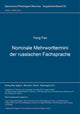 Book cover of: Nominale Mehrworttermini der russischen Fachsprache