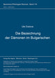 Book cover of: Die Bezeichnung der Daemonen im Bulgarischen