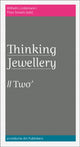 Book cover of: ThinkingJewellery 2. By: Wilhelm Lindemann