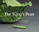 Book cover of: King's Peas. By: Meredith Chilton
