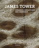Book cover of: James Tower. By: Timothy Wilcox