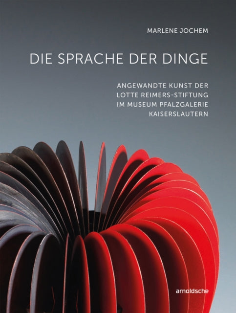 Book cover of: Die Sprache der Dinge. By: Marlene Jochem