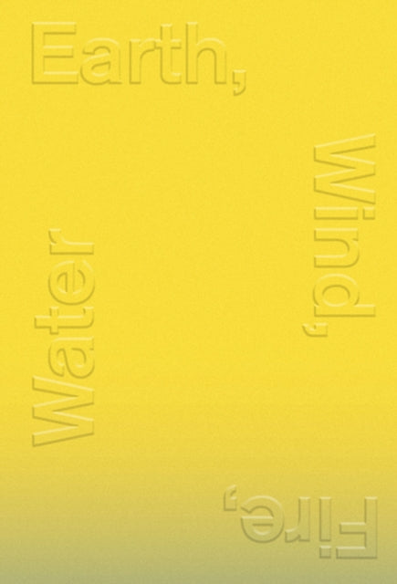 Book cover of: Earth, Wind, Fire, Water. By: Randi Grov Berger