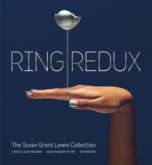Book cover of: Ring Redux. By: SCAD MUSEUM OF ART