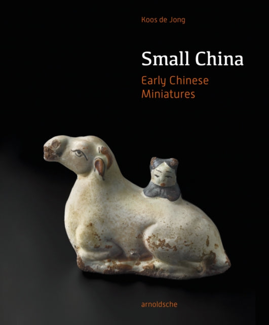 Book cover of: Small China. By: DE JONG