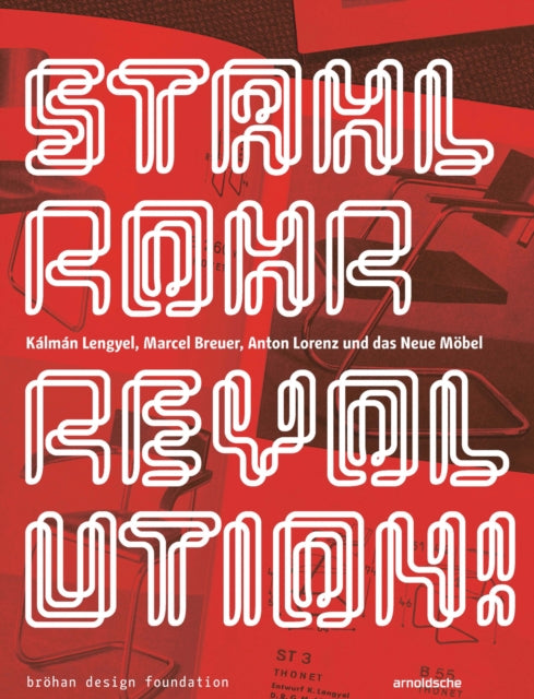Book cover of: Stahlrohrrevolution!. By: Torsten Brohan