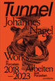 Book cover of: Tunnel - Johannes Nagel. By: Glenn Adamson