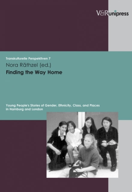 Book cover of: Finding the Way Home. By: Nora Räthzel
