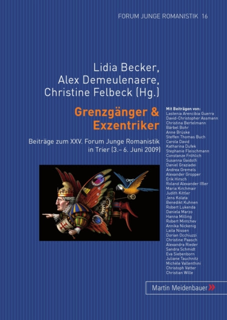 Book cover of: Grenzgaenger & Exzentriker. By: Nachwuchskolloquium der Romanistik (25th 2009 Universität Trier)