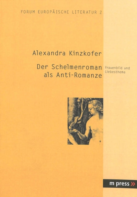 Book cover of: Der Schelmenroman ALS Anti-Romanze
