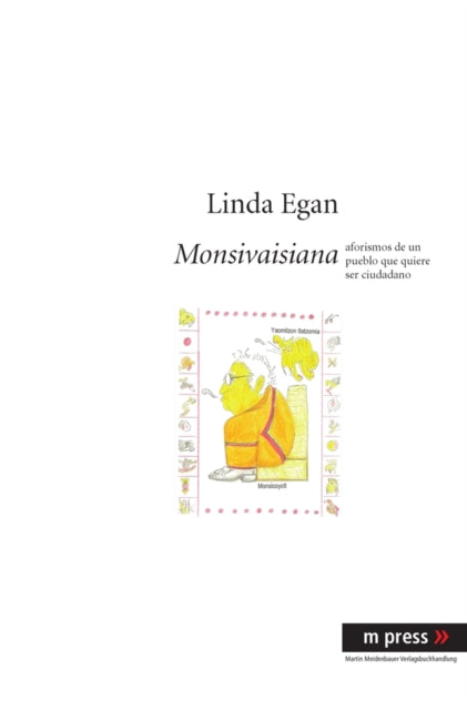 Book cover of: Monsivaisiana. By: Linda Egan