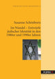 Book cover of: Im Wandel - Entwuerfe Juedischer Identitaet in Den 1980er Und 1990er Jahren. By: Susanne Schönborn