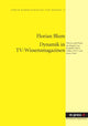 Book cover of: Dynamik in Tv-Wissensmagazinen. By: Florian Blum