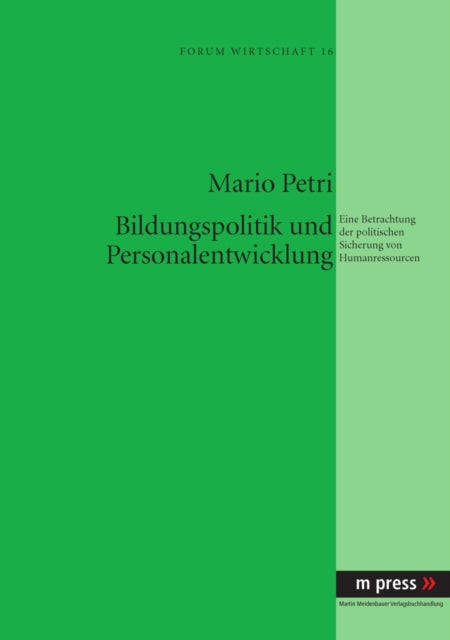 Book cover of: Bildungspolitik Und Personalentwicklung. By: Mario Petri
