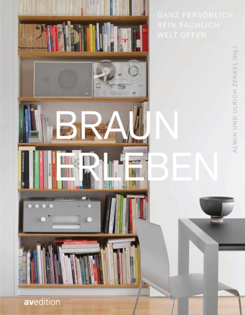 Book cover of: Braun erleben (Experience Braun). By: Ulrich Zenkel