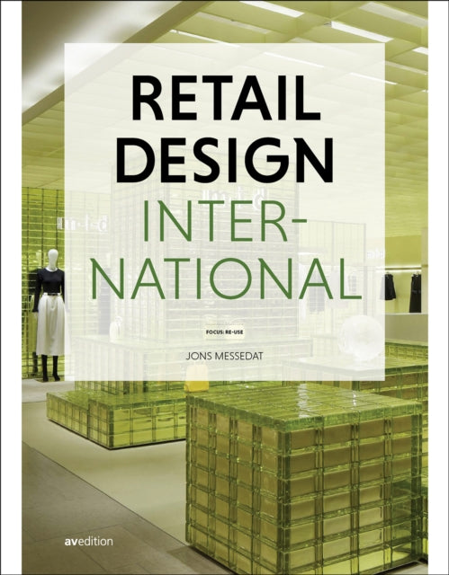 Book cover of: Retail Design International Vol. 9. By: Jons Messedat