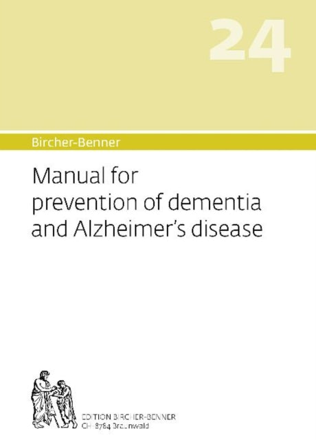 Book cover of: Bircher-Benner Manual Vol. 24. By: Andres Bircher