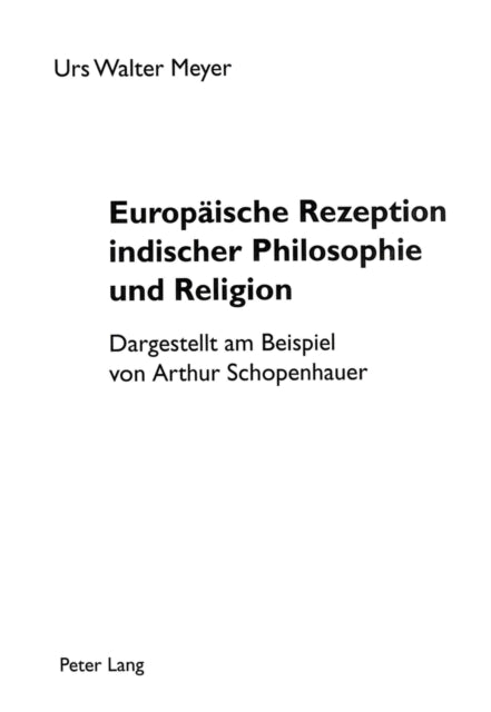 Book cover of: Europaeische Rezeption indischer Philosophie und Religion