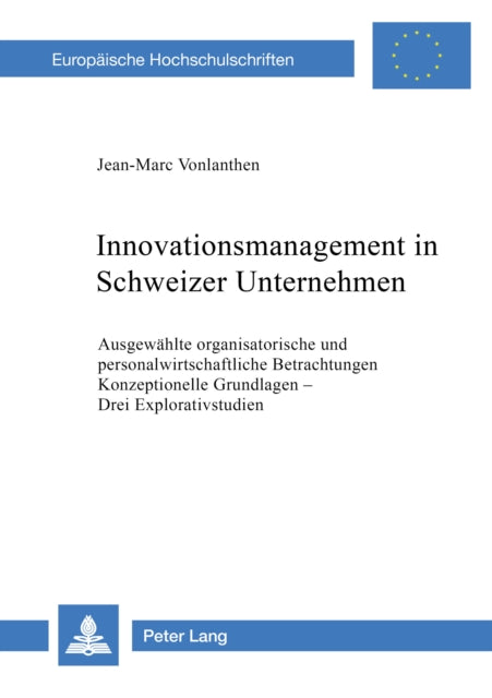 Book cover of: Innovationsmanagement in Schweizer Unternehmen