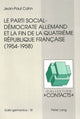 Book cover of: Le parti social-democrate allemand et la fin de la Quatrieme Republique francaise (1954-1958)