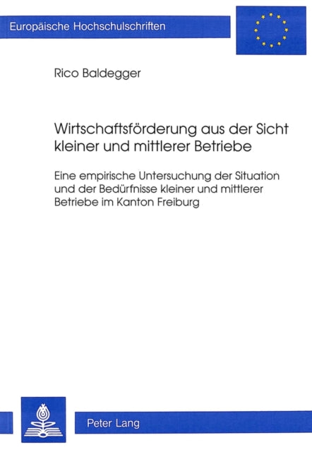 Book cover of: Wirtschaftsfoerderung aus der Sicht kleiner und mittlerer Betriebe