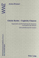 Book cover of: Gleiche Rechte - Ungleiche Chancen