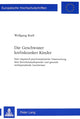 Book cover of: Die Geschwister Krebskranker Kinder