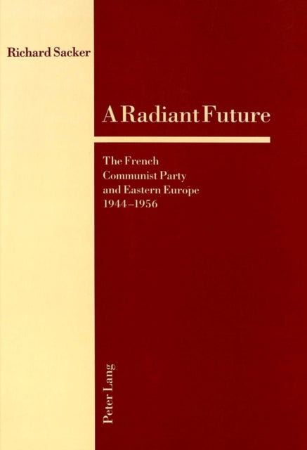 Book cover of: Radiant Future. By: Richard Sacker