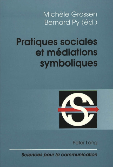 Book cover of: Pratiques sociales et mediations symboliques