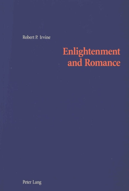 Book cover of: Enlightenment and Romance