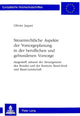 Book cover of: Steuerrechtliche Aspekte der Vorsorgeplanung in der beruflichen und gebundenen Vorsorge