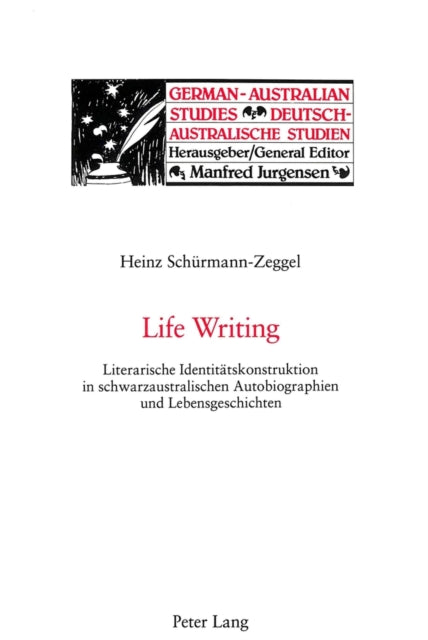 Book cover of: Life Writing. By: Heinz Schurmann