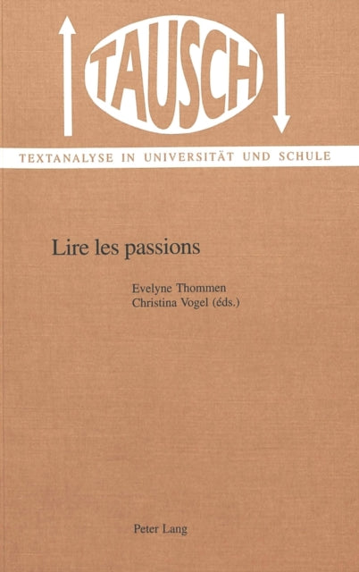 Book cover of: Lire les passions