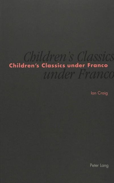 Book cover of: Children's Classics under Franco