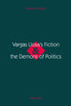 Book cover of: Vargas Llosa's Fiction & the Demons of Politics. By: Sabine Kollmann