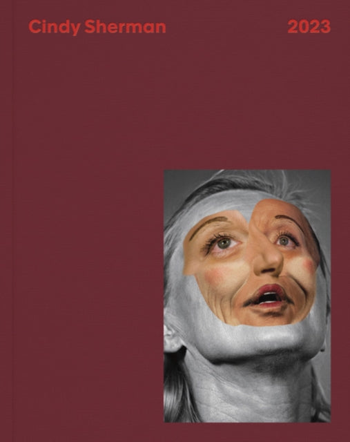 Book cover of: Cindy Sherman: 2023. By: Cindy Sherman