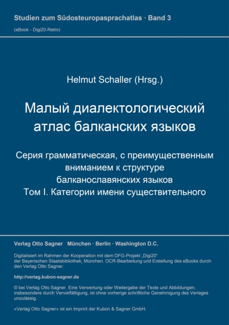 Book cover of: Malyj dialektologiceskij atlas balkanskich jazykov. Serija grammaticeskaja