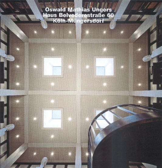 Book cover of: Oswald Matthias Ungers, Haus Belvederestraße 60, Koln-Mungersdorf. By: Wolfgang Pehnt