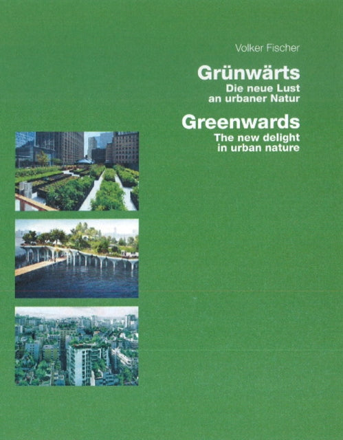Book cover of: Greenwards / Grunwarts. By: Volker Fischer
