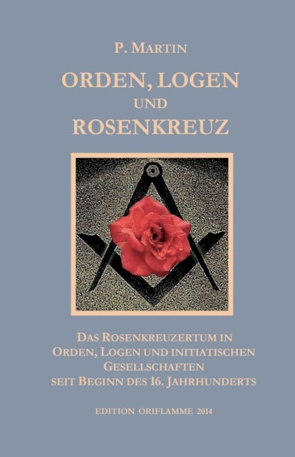 Book cover of: Logen, Orden und das Rosenkreuz
