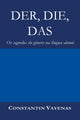 Book cover of: Der, Die, Das